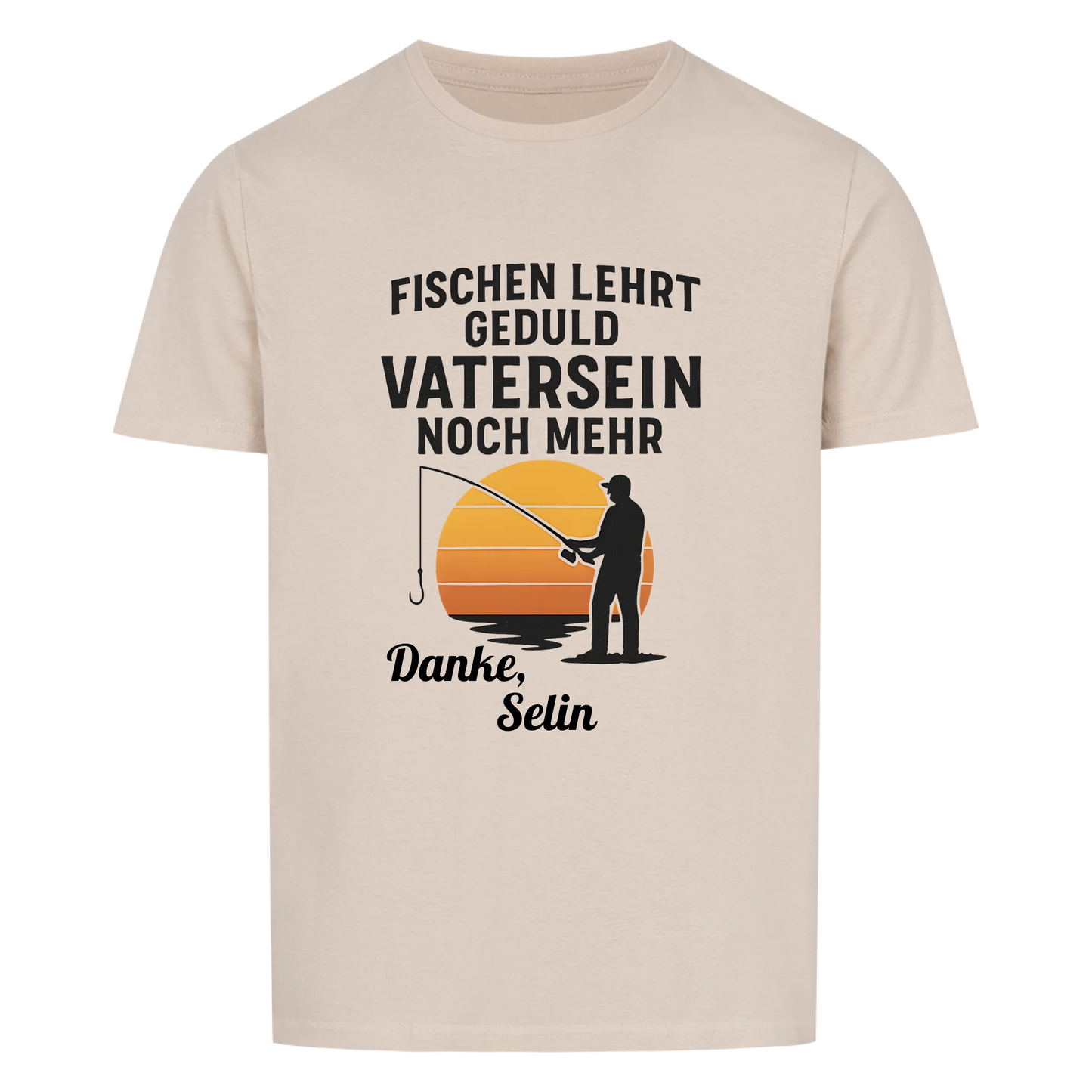 Fischen lehrt Geduld T-Shirt Personalisierbar