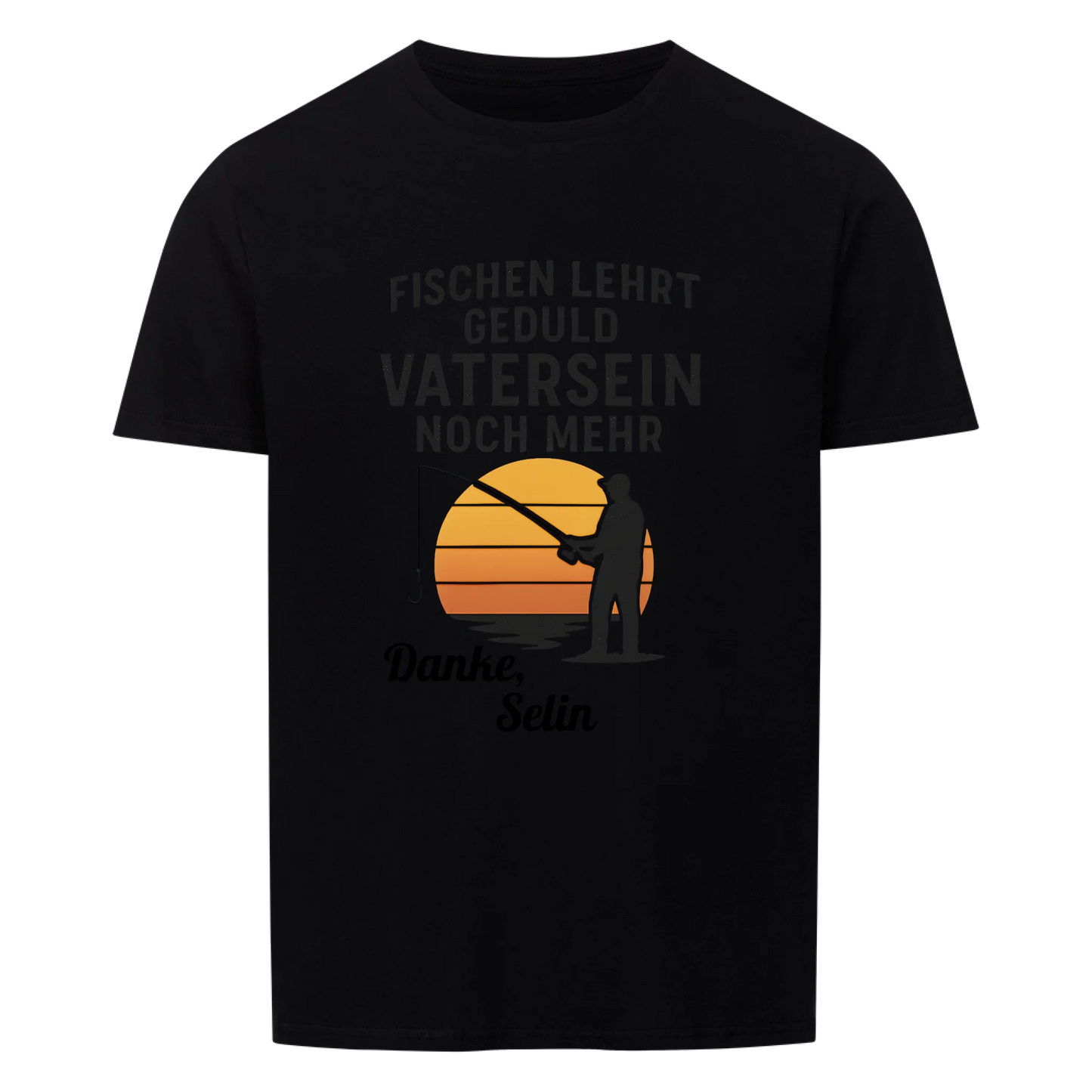 Fischen lehrt Geduld T-Shirt Personalisierbar