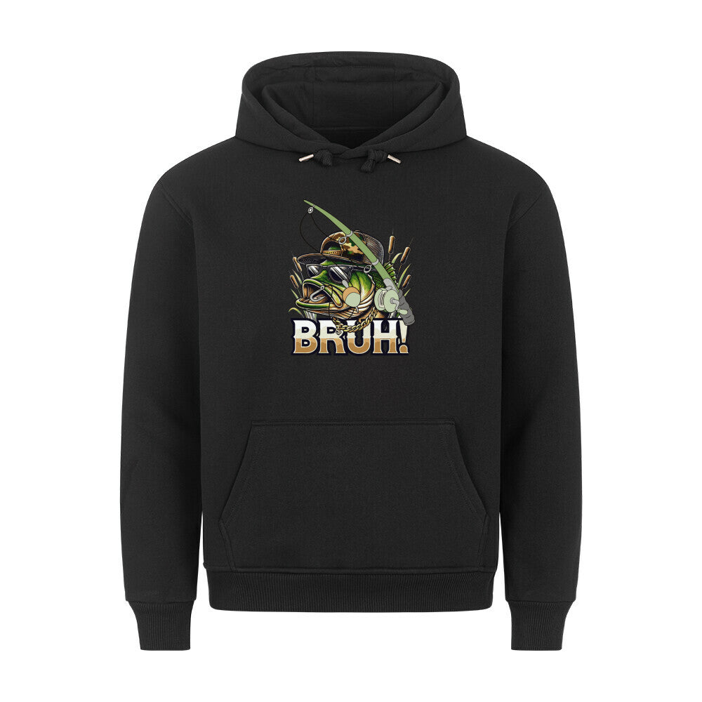 Bruh! Angler Premium Hoodie - HookStyle