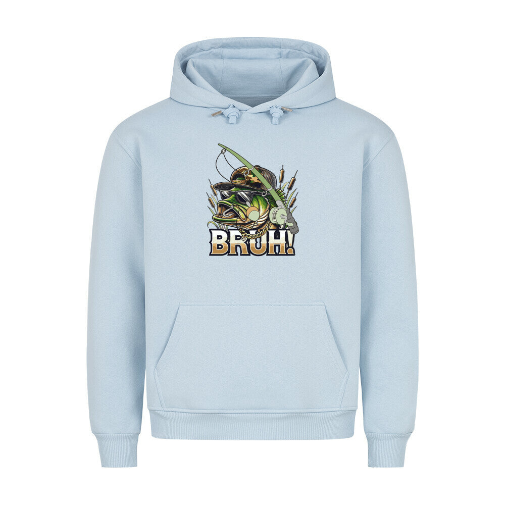 Bruh! Angler Premium Hoodie - HookStyle