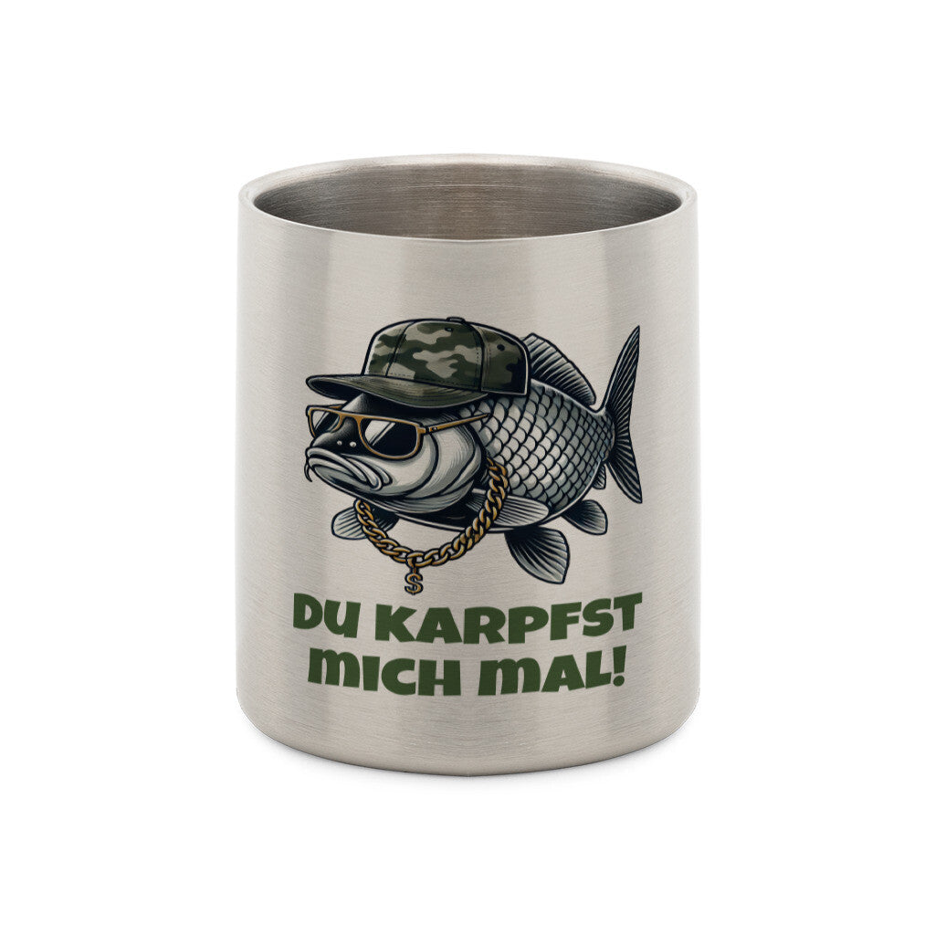 Du Karpfst Mich Mal Edelstahl-Tasse mit Karabiner - HookStyle
