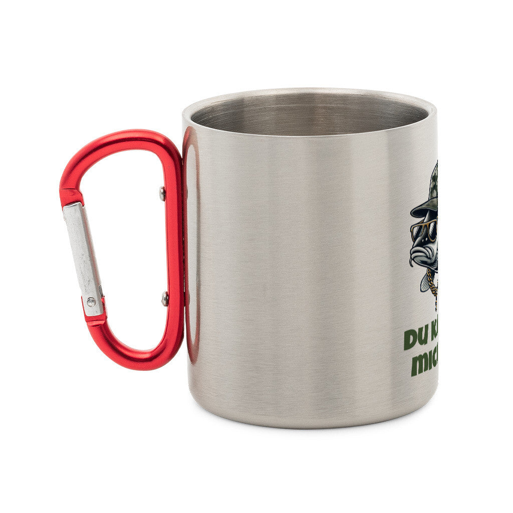 Du Karpfst Mich Mal Edelstahl-Tasse mit Karabiner - HookStyle