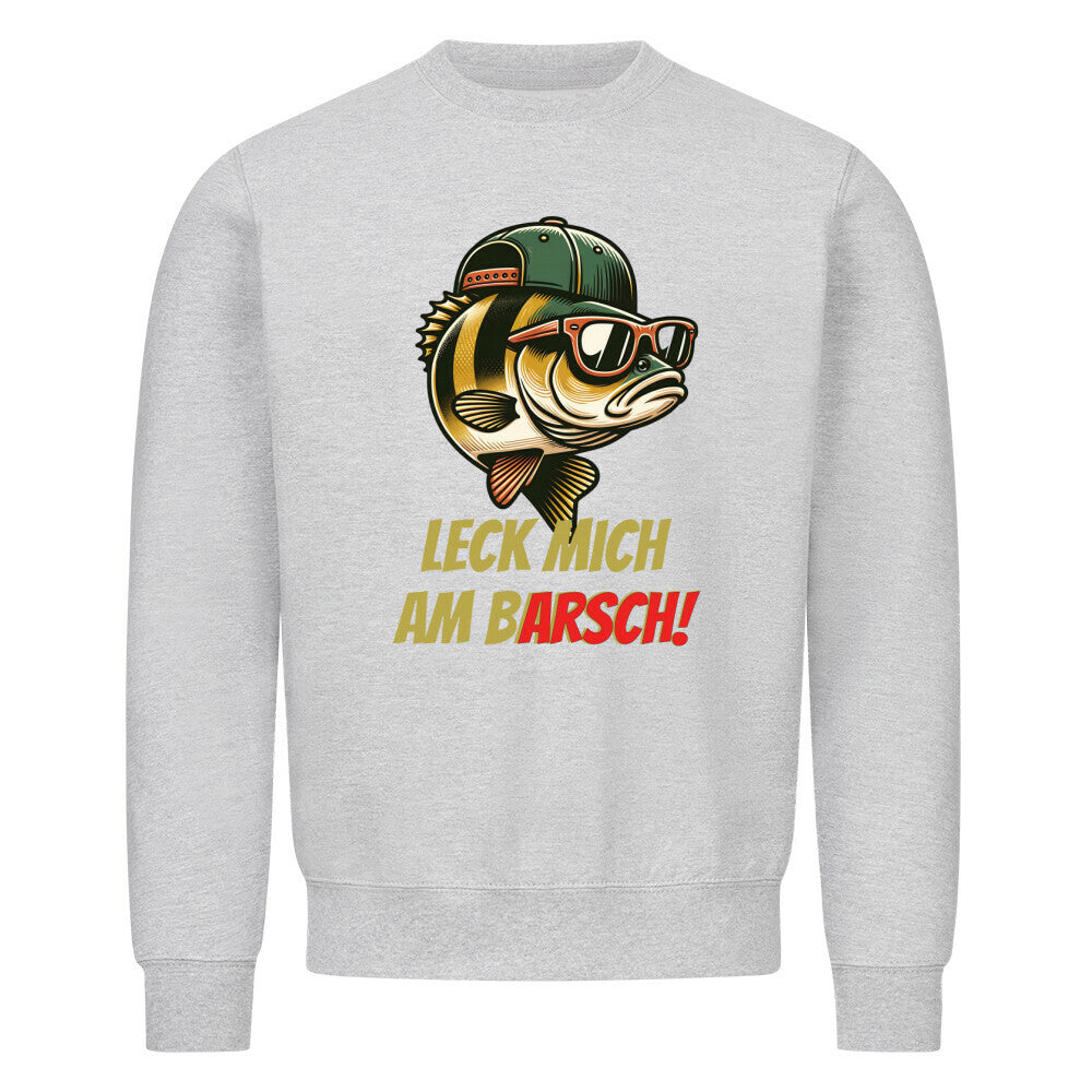 Leck Mich Am Barsch Sweatshirt - HookStyle