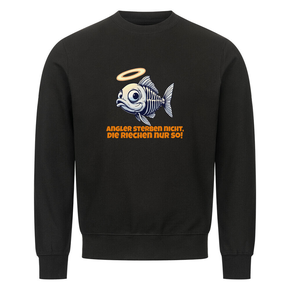 Angler Sterben Nicht Sweatshirt - HookStyle