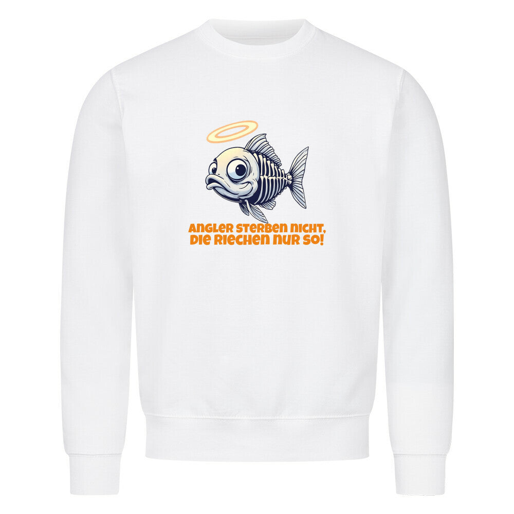 Angler Sterben Nicht Sweatshirt - HookStyle