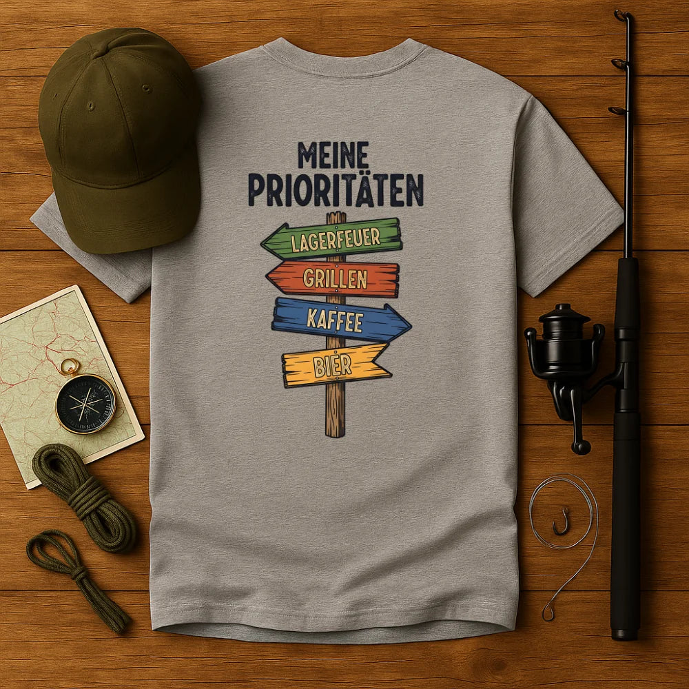 Meine Prioritäten T-Shirt Unisex